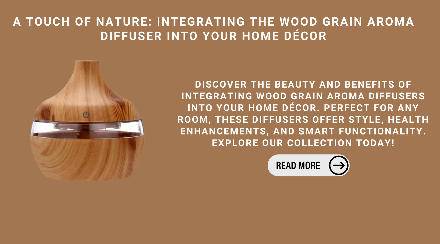 A Touch Of Nature: Integrating The Wood Grain Aroma Diffuser Into Your Home Décor