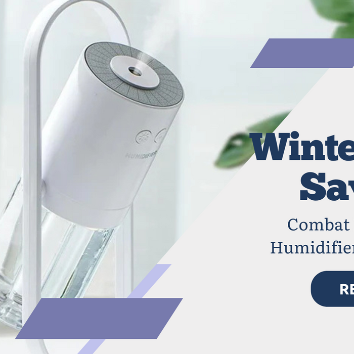 Winter Skin Savior: Combat Dry Air With Humidifiers From Humiii