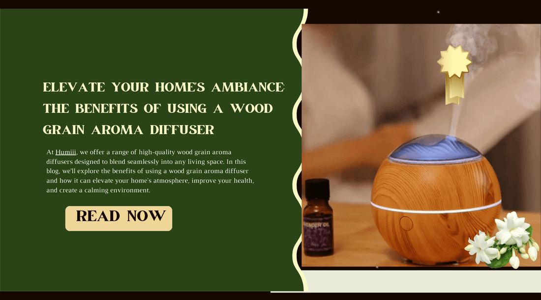 Elevate Your Home's Ambiance: The Benefits of Using a Wood Grain Aroma Diffuser